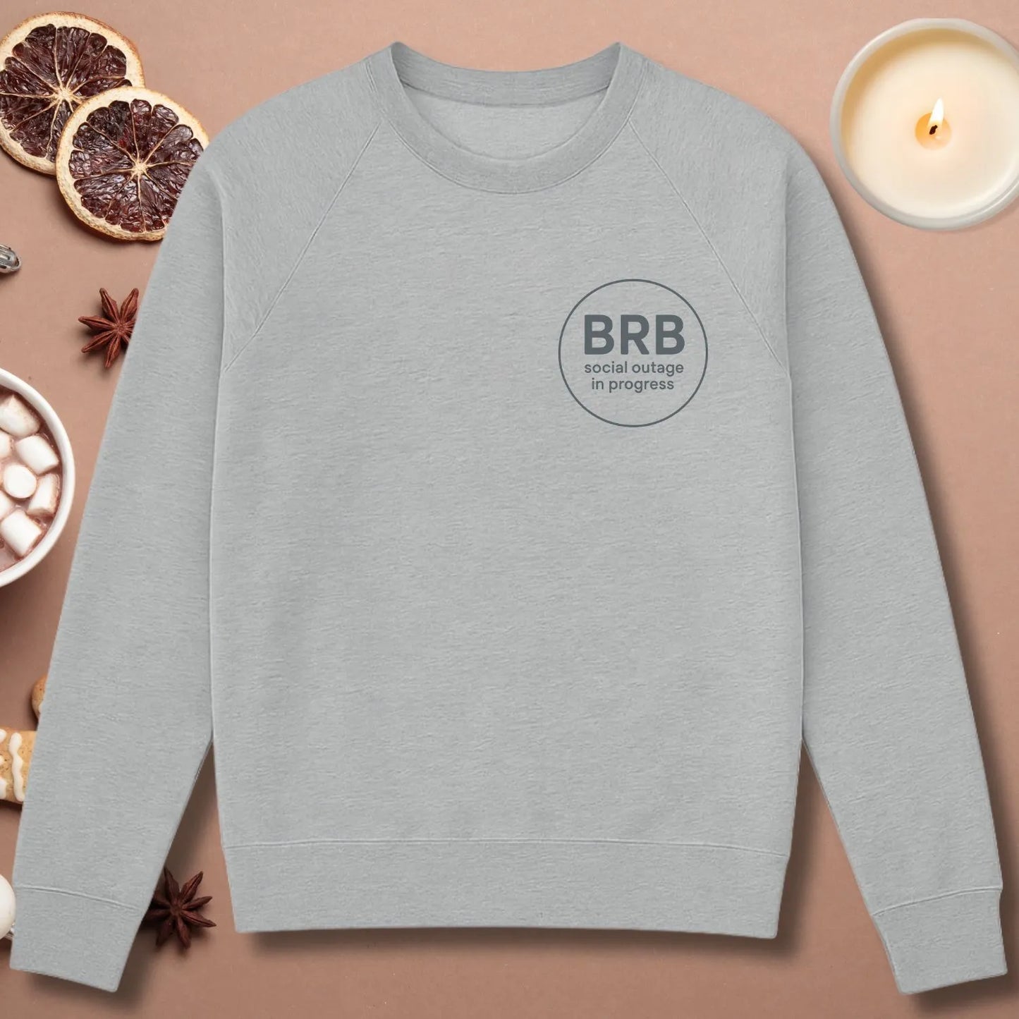 BRB Social Outage Sweatshirt
