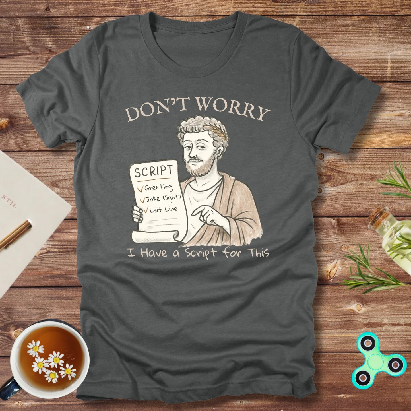 Don't Worry, I Have a Script