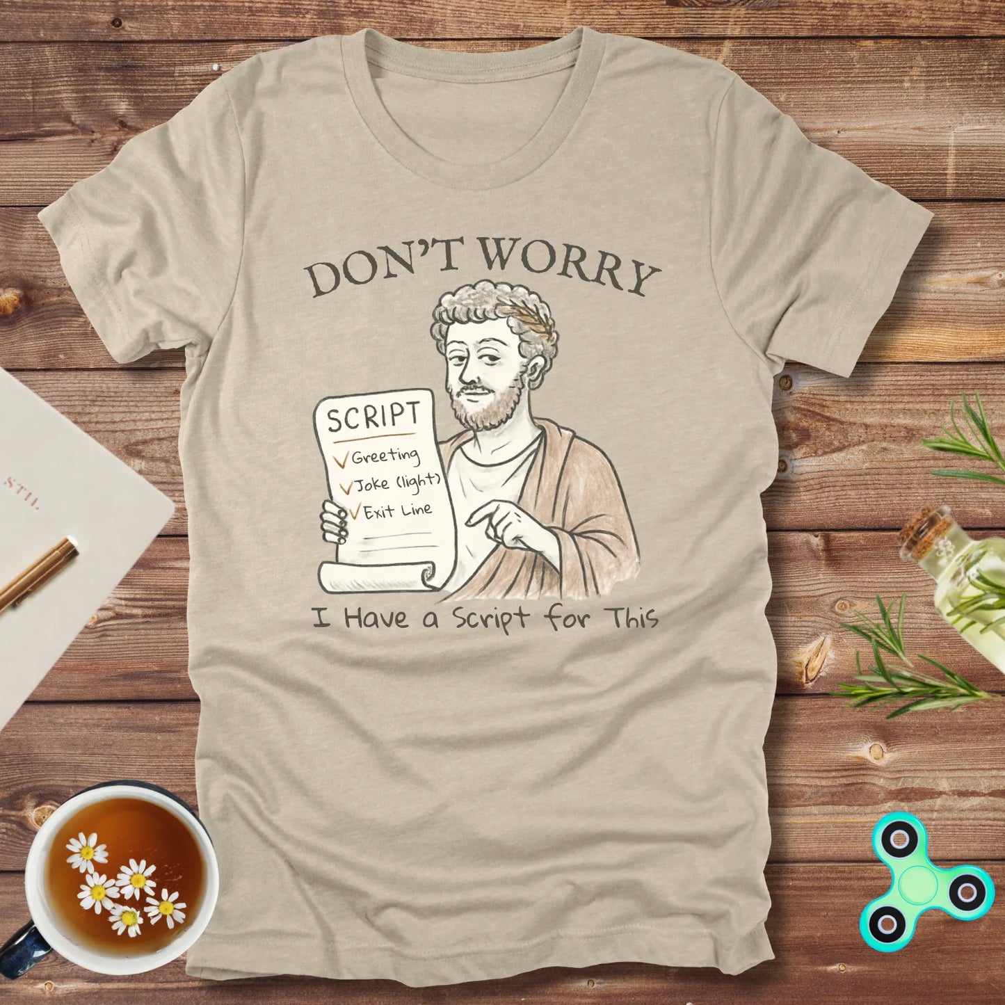 Don't Worry, I Have a Script