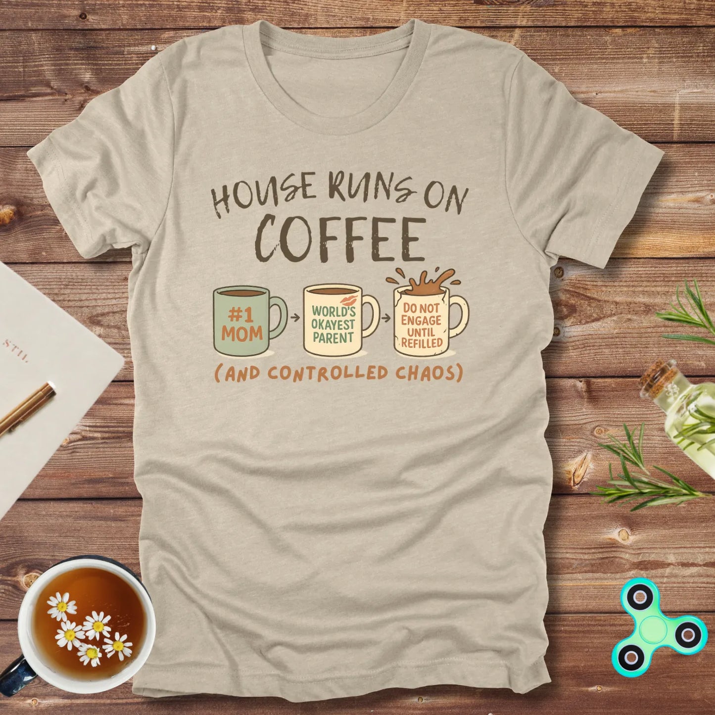 House Runs On Coffee