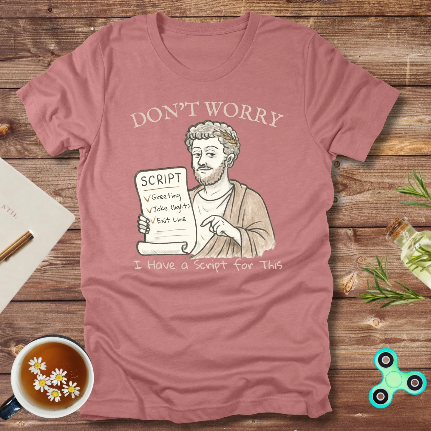 Don't Worry, I Have a Script