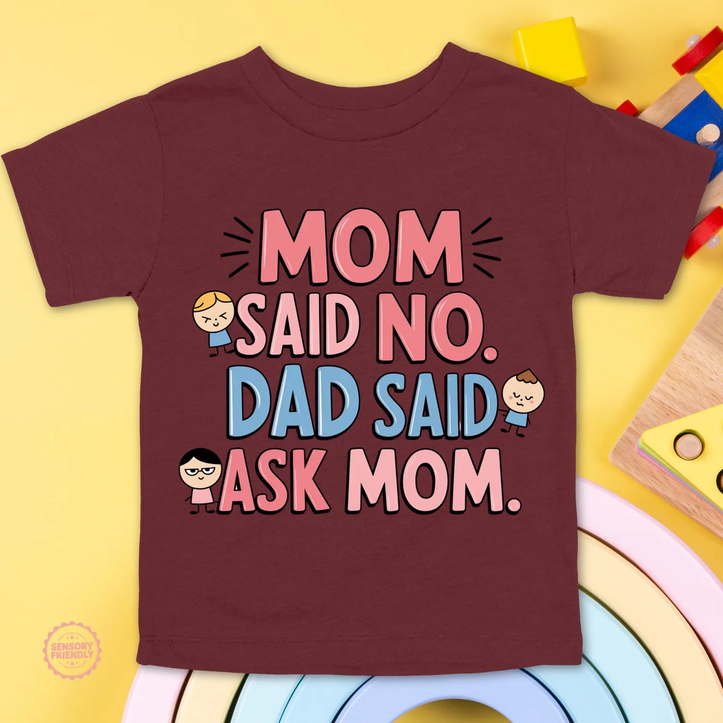 Mom Said No - Youth