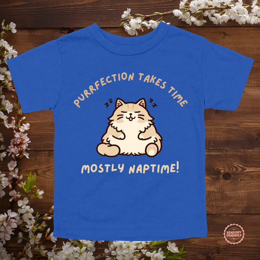 Purrfection Takes Time - Tot