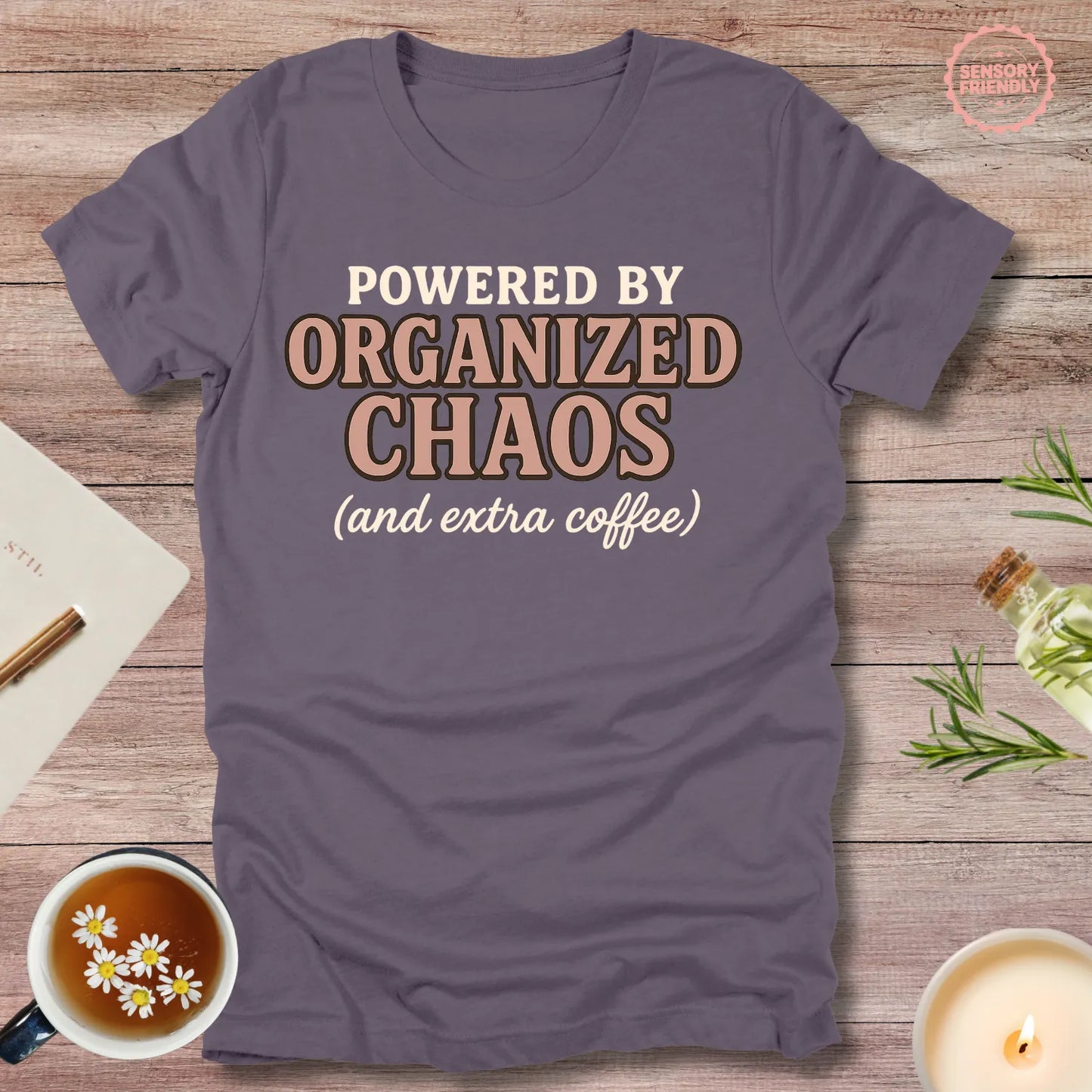 Powered by Organized Chaos