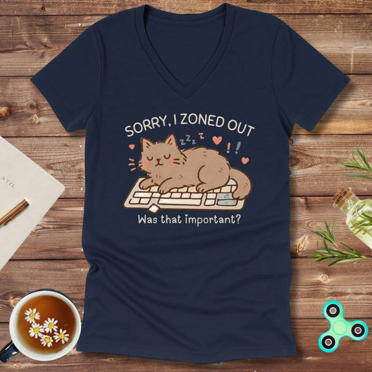 Sorry I Zoned Out V-Neck