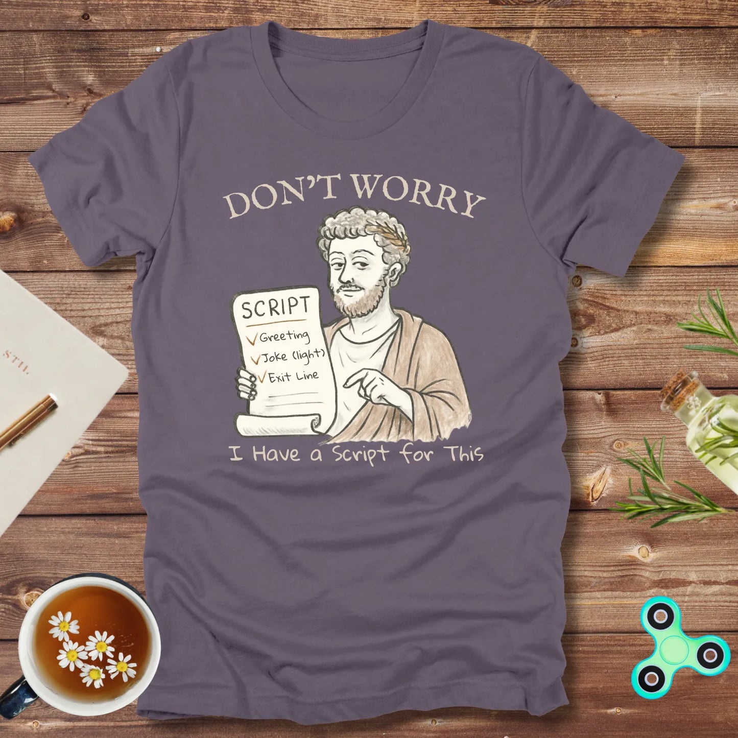 Don't Worry, I Have a Script