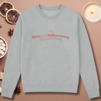 Merry and Malfunctioning Sweatshirt