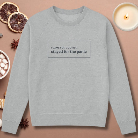 I Came For Cookies Sweatshirt