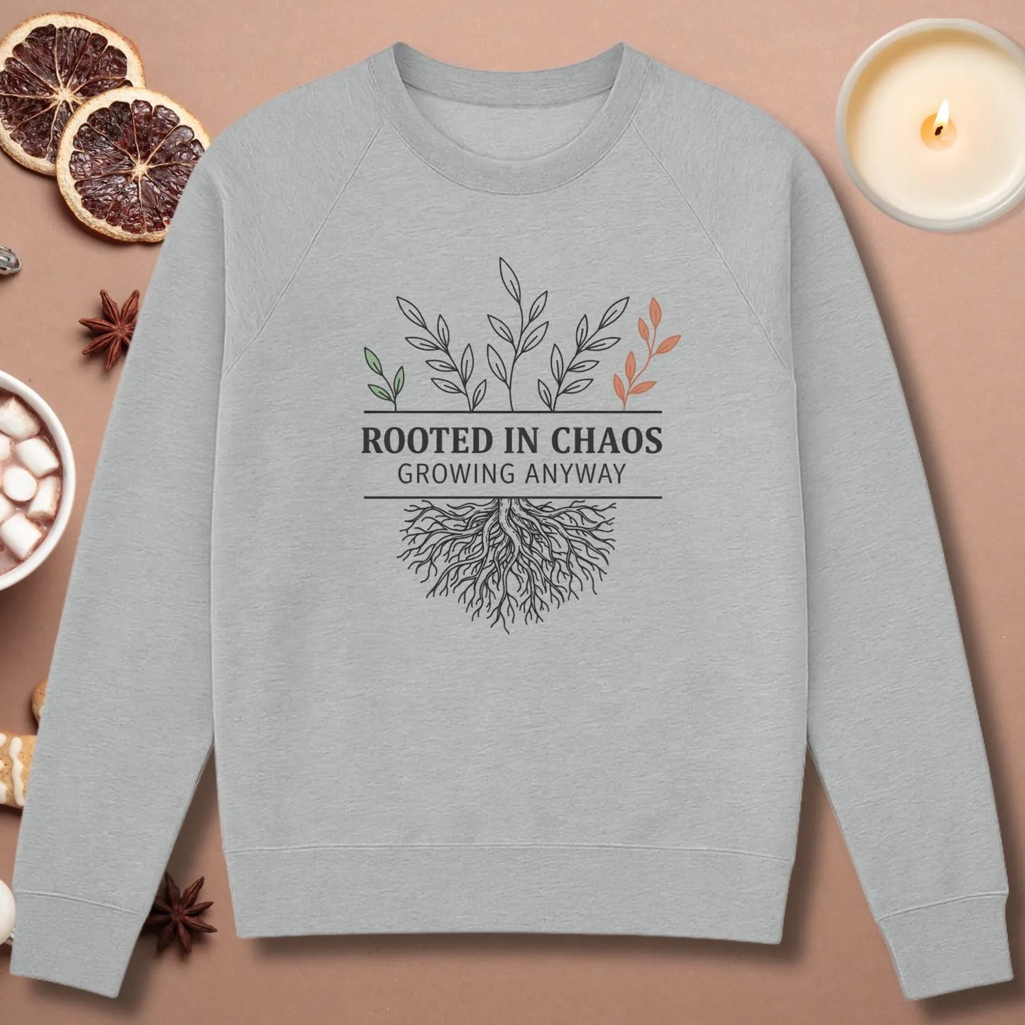 Rooted in Chaos Sweatshirt