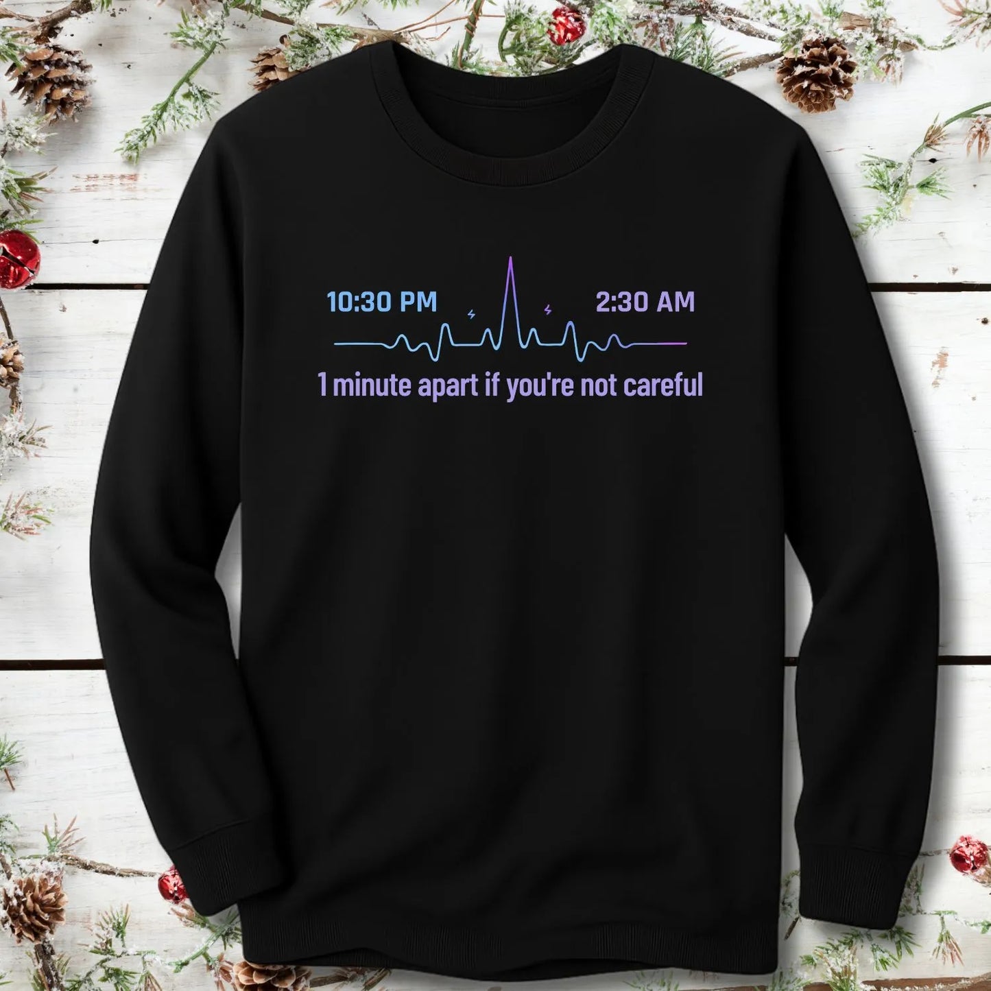 The 1030pm Problem Long Sleeve