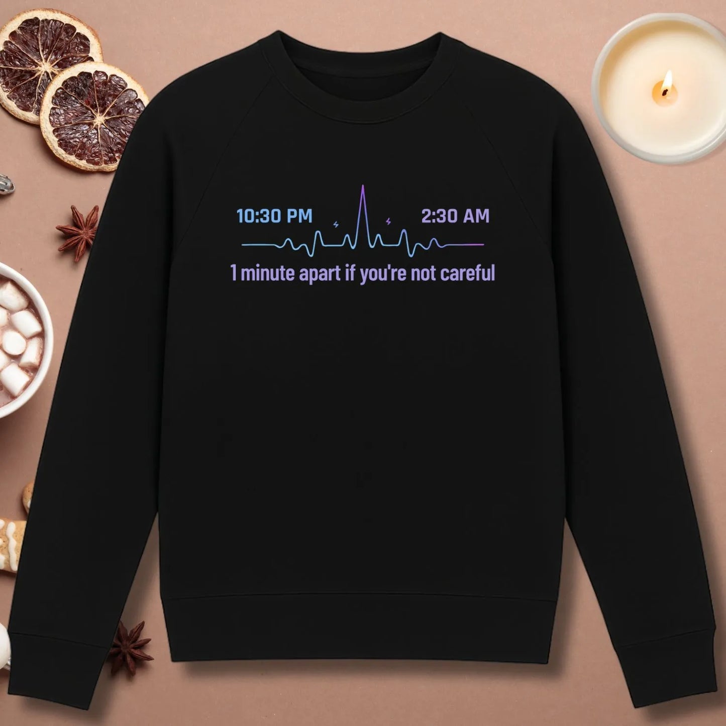 The 1030pm Problem Sweatshirt