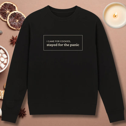I Came For Cookies Sweatshirt