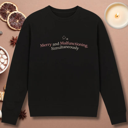 Merry and Malfunctioning Sweatshirt