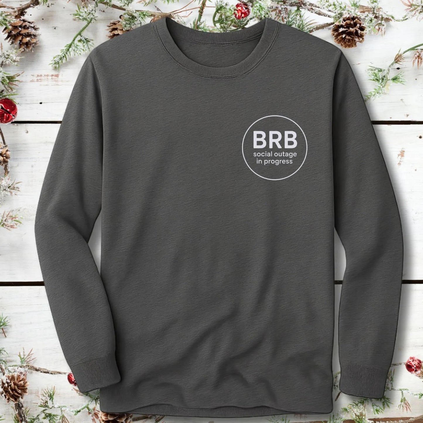 BRB Social Outage Long Sleeve