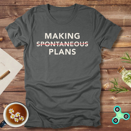 Making Spontaneous Plans