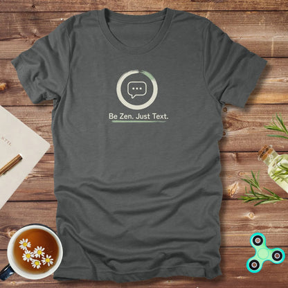 Be Zen. Just Text.