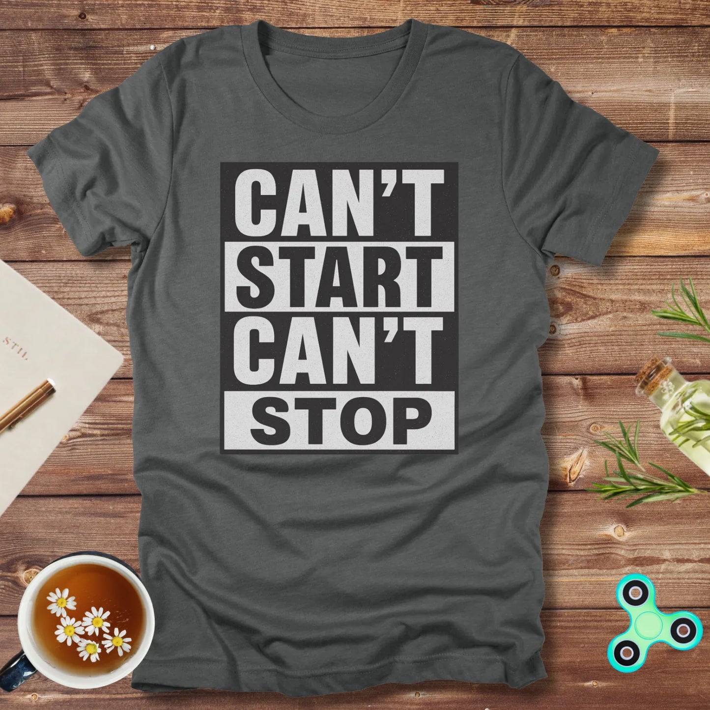 Can't Start Can't Stop