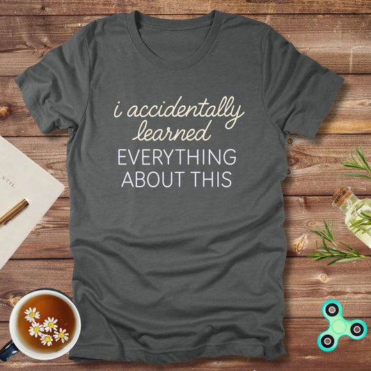 I Accidentally Learned