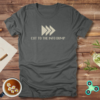 Cut to the Info Dump