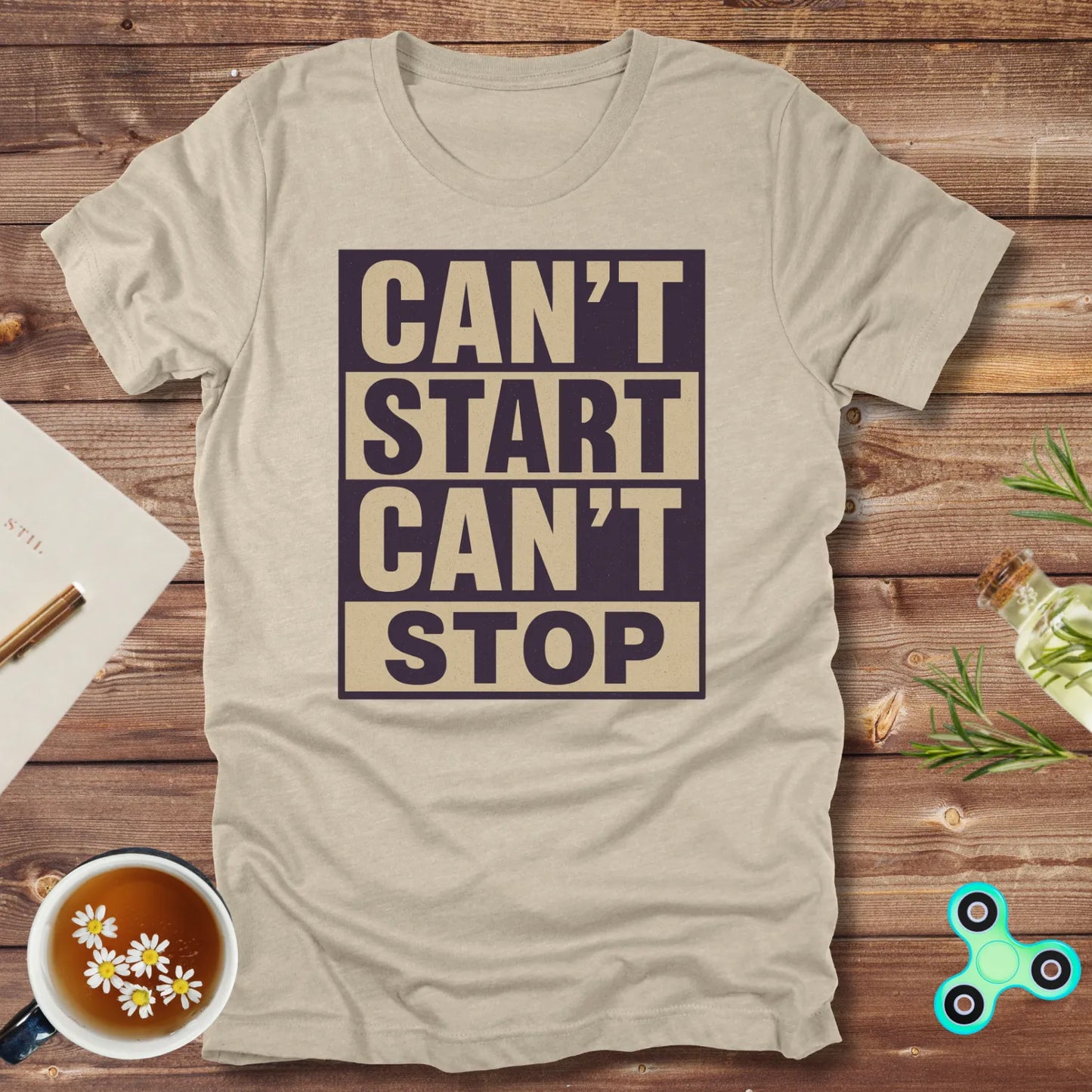 Can't Start Can't Stop