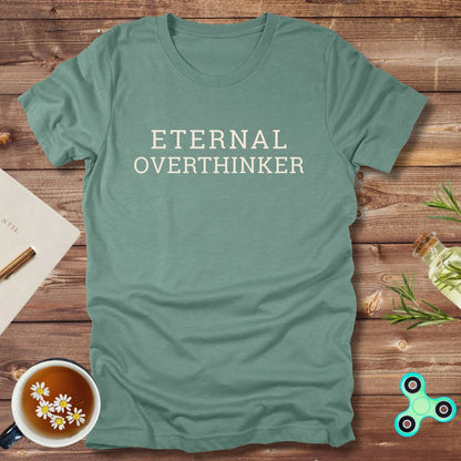 Eternal Overthinker