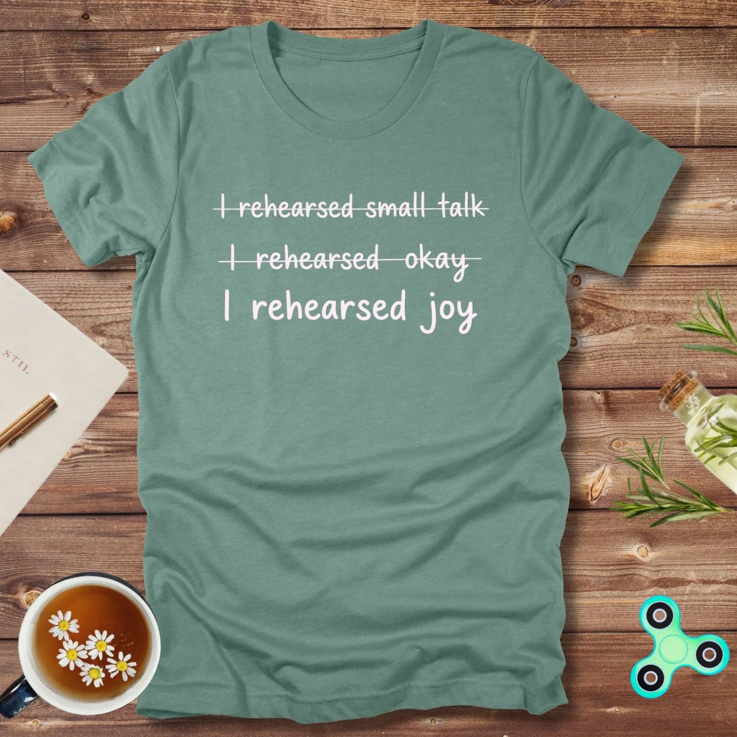 I Rehearsed Joy Tee