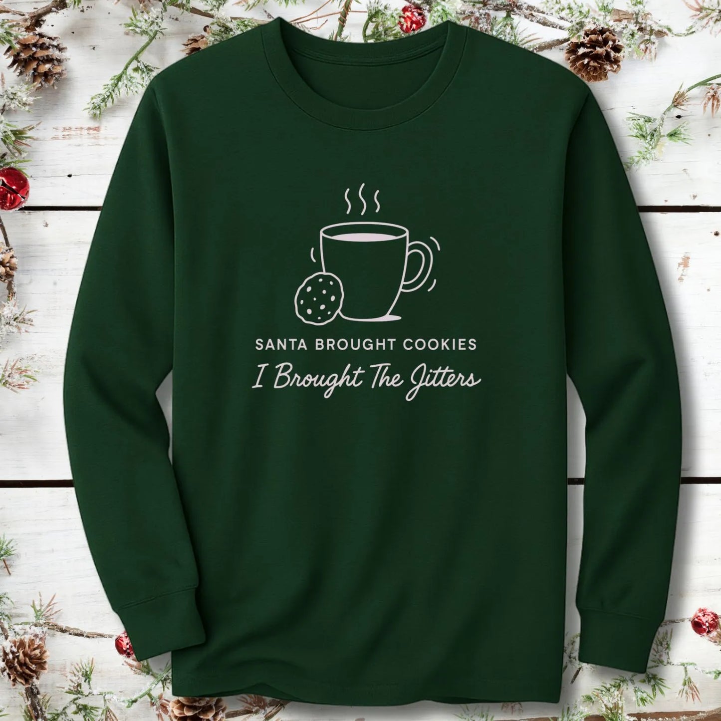 Santa Brought Cookies Long Sleeve