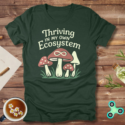 Thriving In My Own Ecosystem