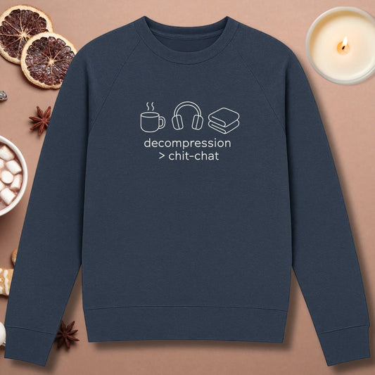 Decompression > Chit Chat Sweatshirt