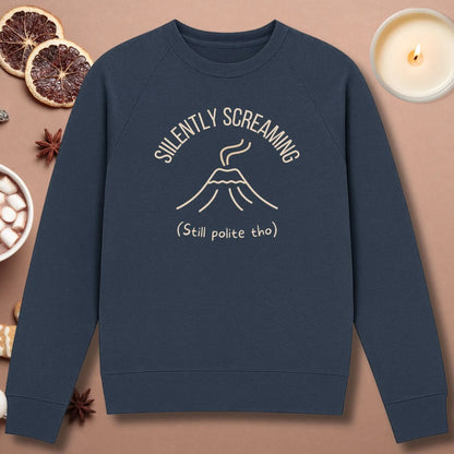 Silently Screaming Sweatshirt