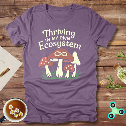 Thriving In My Own Ecosystem