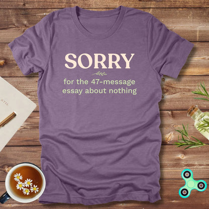 SORRY for the 47-message Essay