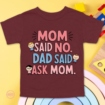 Mom Said No - Youth