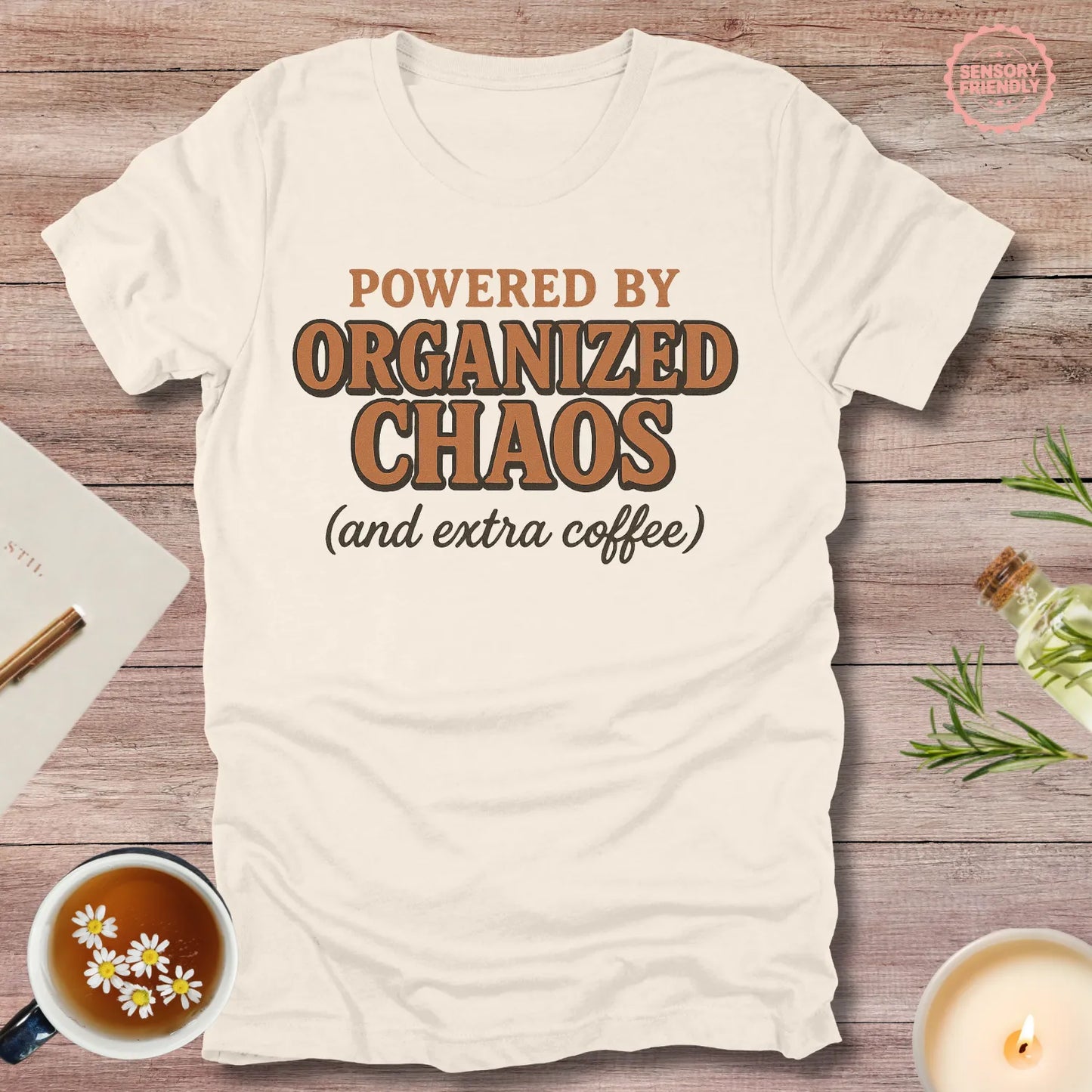 Powered by Organized Chaos