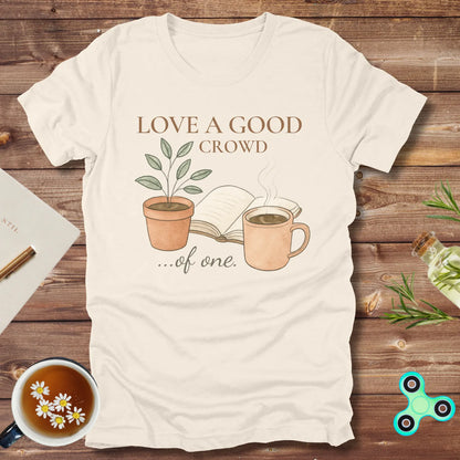 Love the Crowd of One