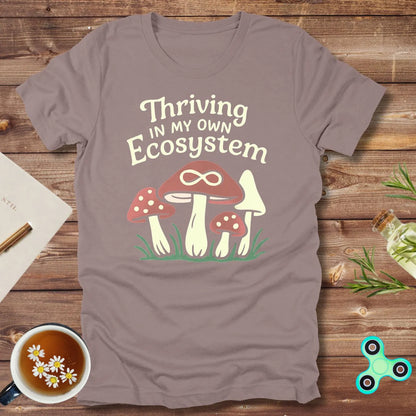 Thriving In My Own Ecosystem