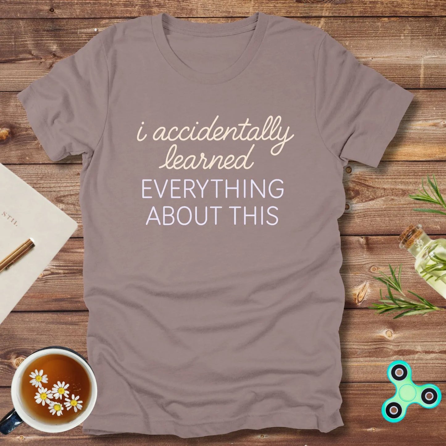 I Accidentally Learned