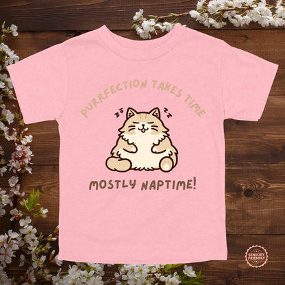 Purrfection Takes Time - Tot