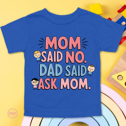 Mom Said No - Youth