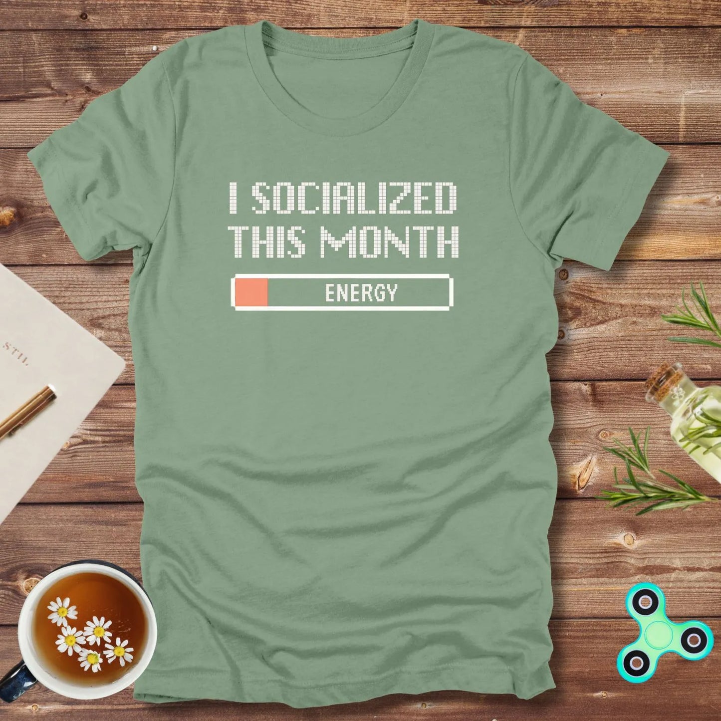 I Socialized This Month