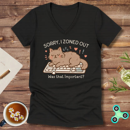 Sorry I Zoned Out V-Neck