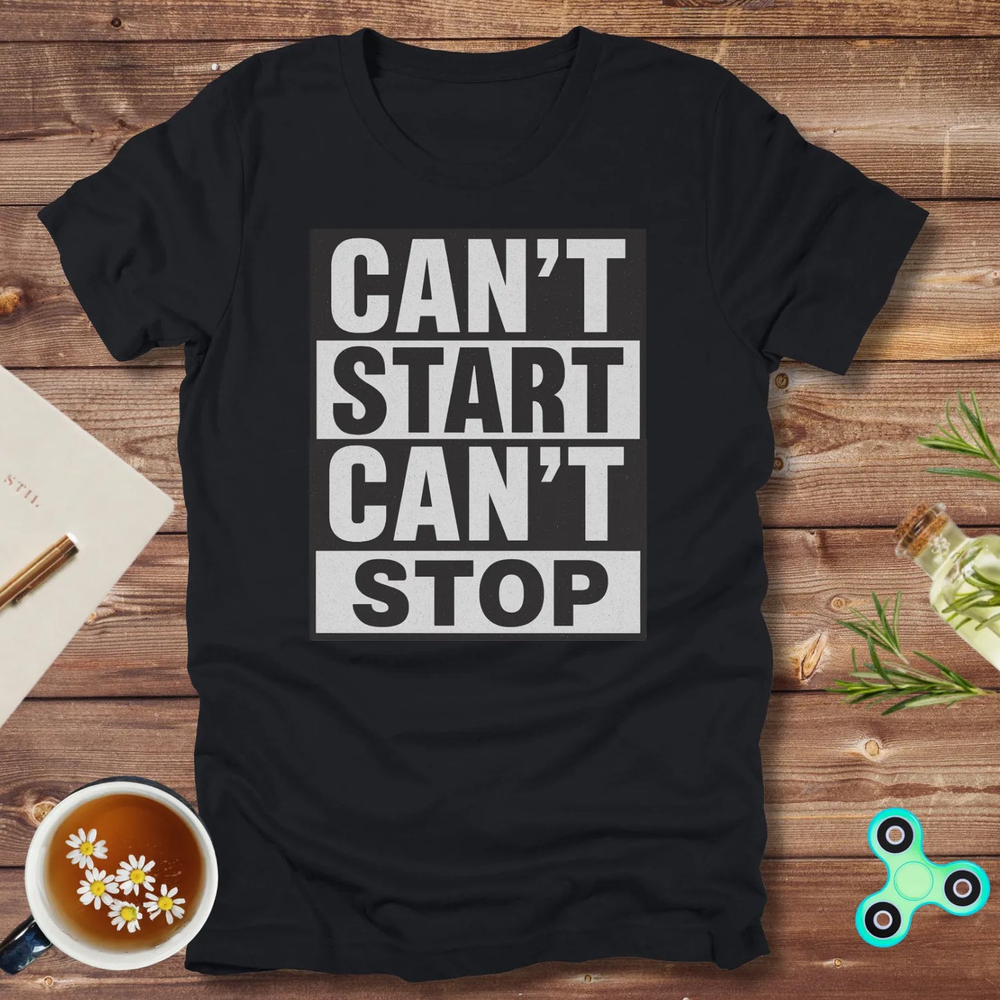 Can't Start Can't Stop