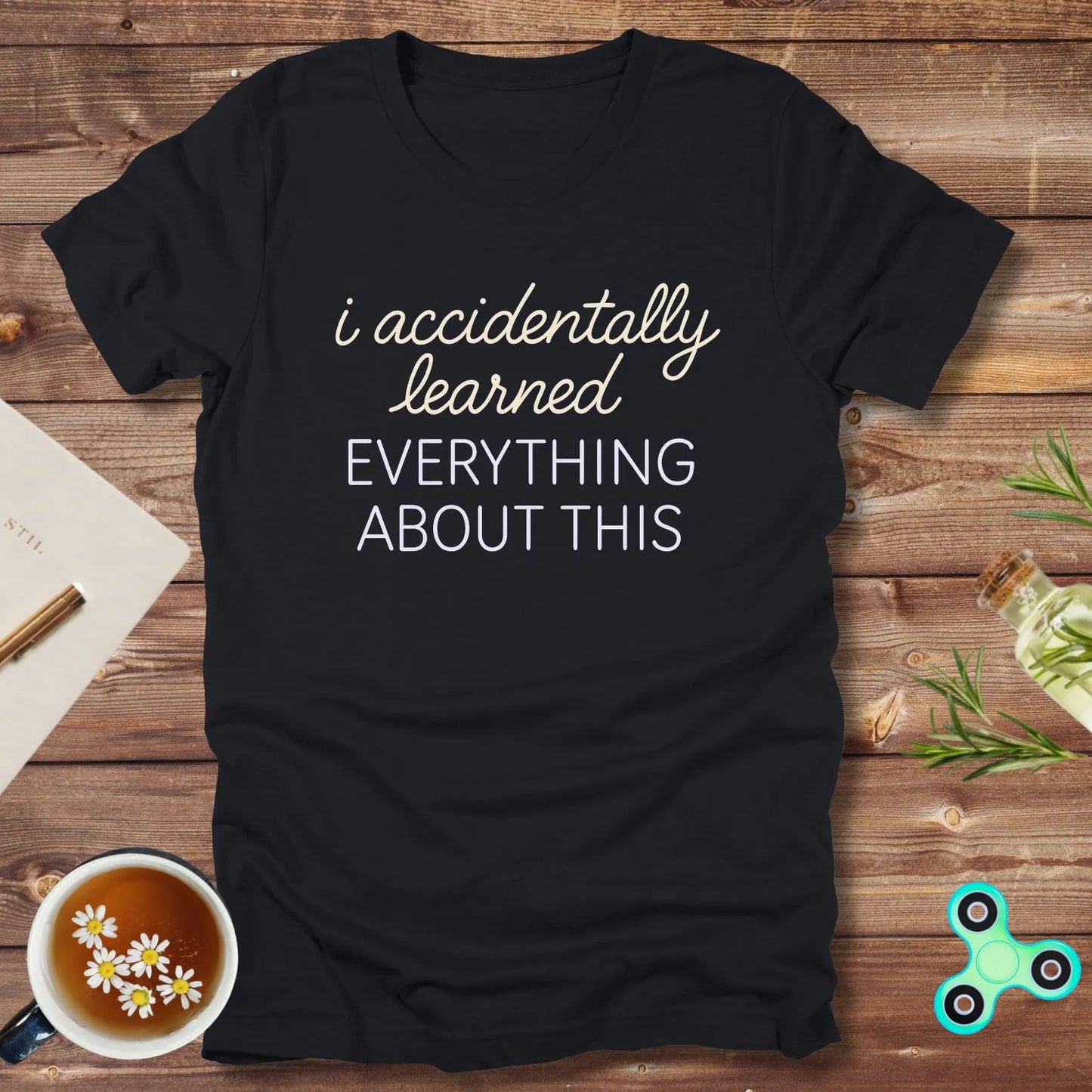I Accidentally Learned