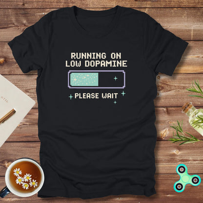 Running On Low Dopamine