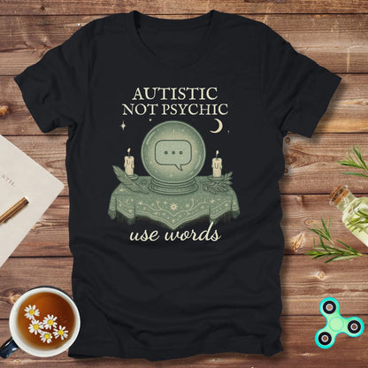 Autistic, Not Psychic