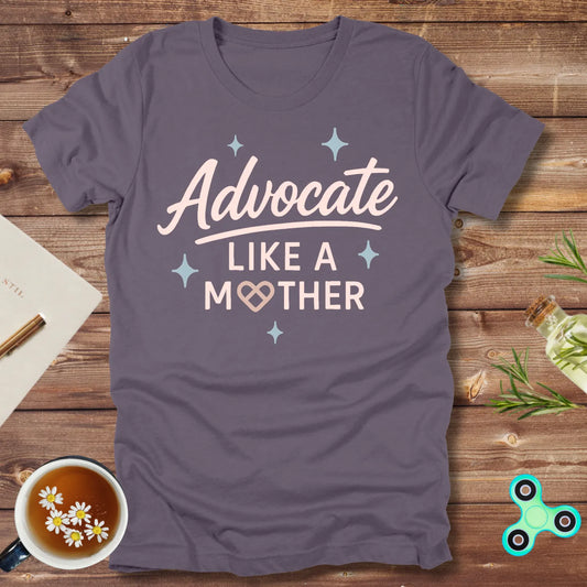 Advocate Like A Mom